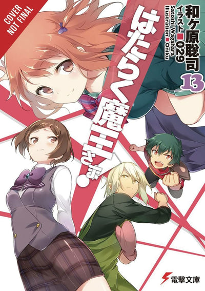 The Devil Is a Part-Timer!, Vol. 13 (light novel) (The Devil Is a Part-Timer!, 13)