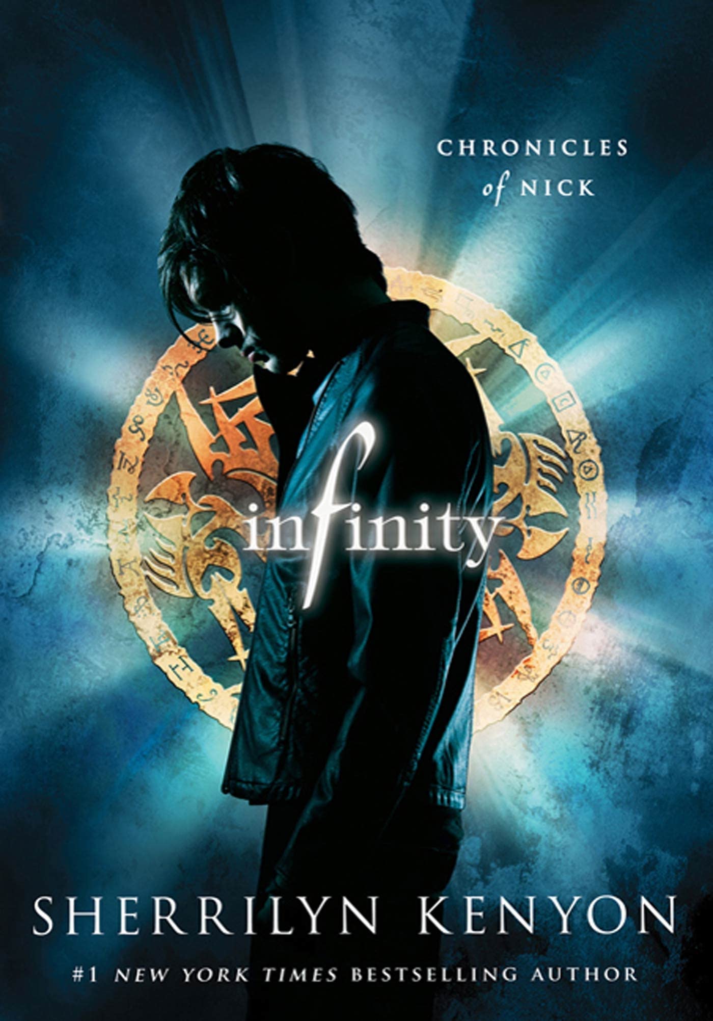 Infinity (Chronicles of Nick, 1) by Kenyon, Sherrilyn