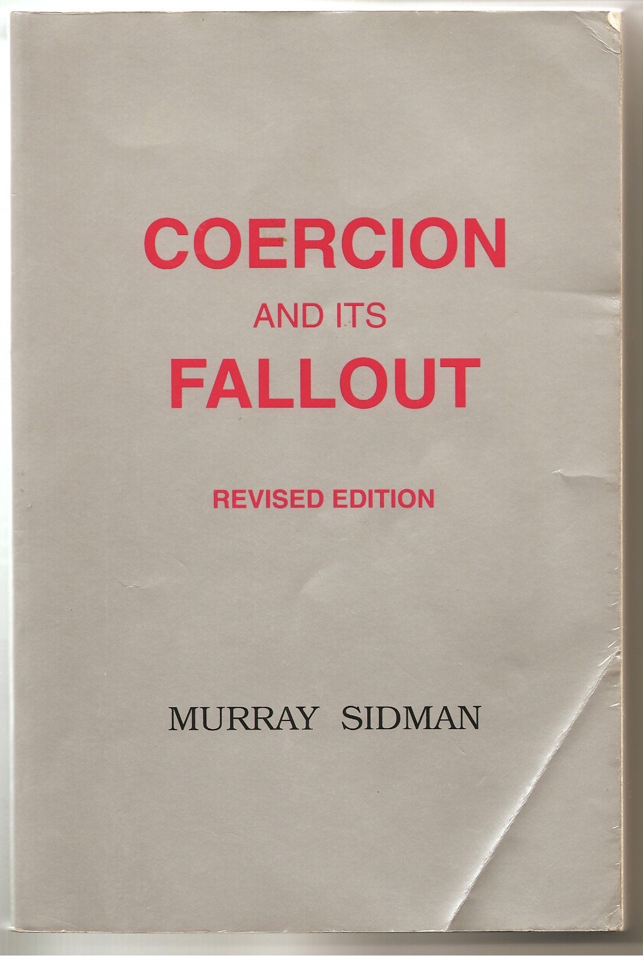 Coercion and Its Fallout (Revised Edition)