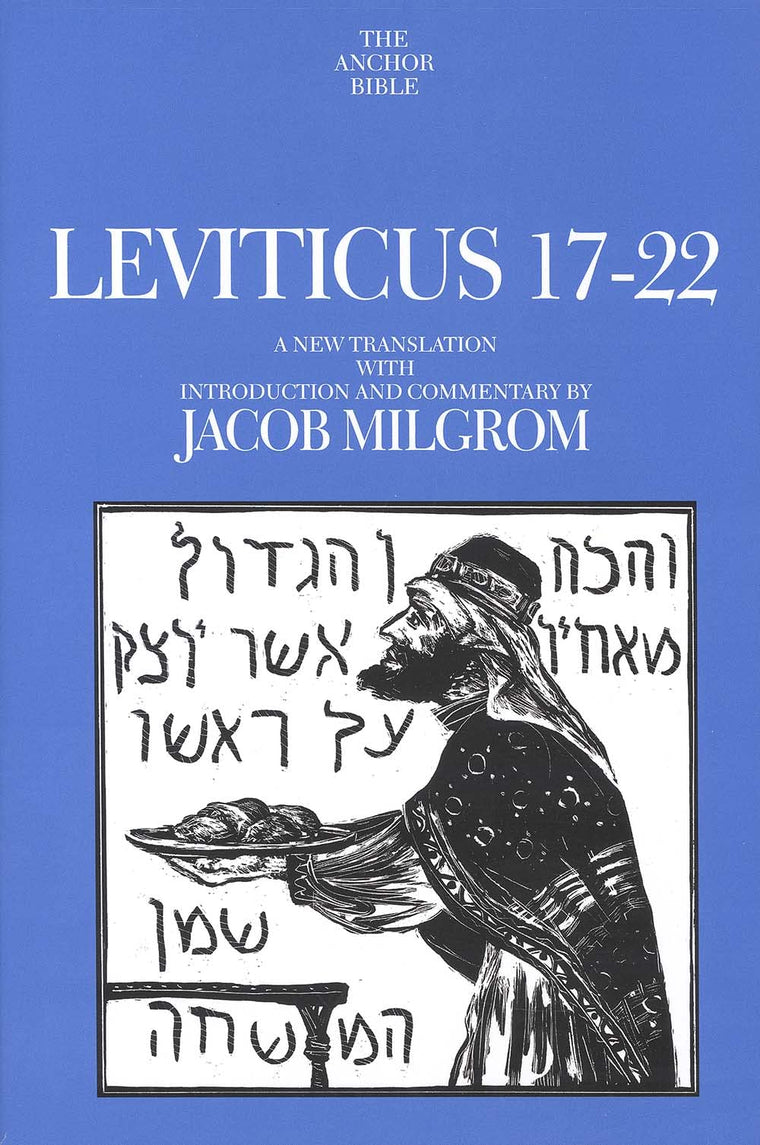 Leviticus 17-22 (The Anchor Yale Bible Commentaries)
