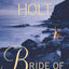 Bride of Pendorric: The Classic Novel of Romantic Suspense