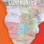 White Supremacy Confronted: U.S. Imperialism and Anti-Communisim vs. the Liberation of Southern Africa, from Rhodes to Mandela