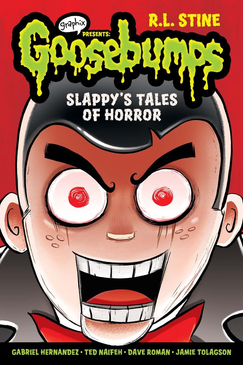 Slappys Tales of Horror (Goosebumps Graphic Novel Collection #4)
