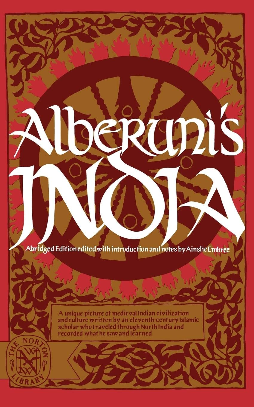 Alberuni's India (Norton Library (Paperback)) (N568)