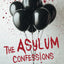 The Asylum Confessions (The Asylum Confession Files)