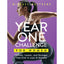 The Year One Challenge for Women: Thinner, Leaner, and Stronger Than Ever in 12 Months (The Thinner Leaner Stronger Series)