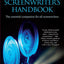 The Screenwriter's Handbook: The Essential Companion for all Screenwriters (Screenwriter's Handbook: The Essential Companion for Screenwriters)