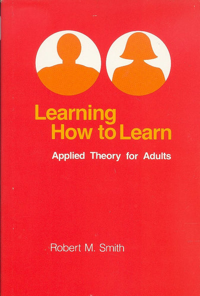 Learning How to Learn: Applied Theory for Adults