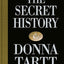 The Secret History: 30th anniversary edition