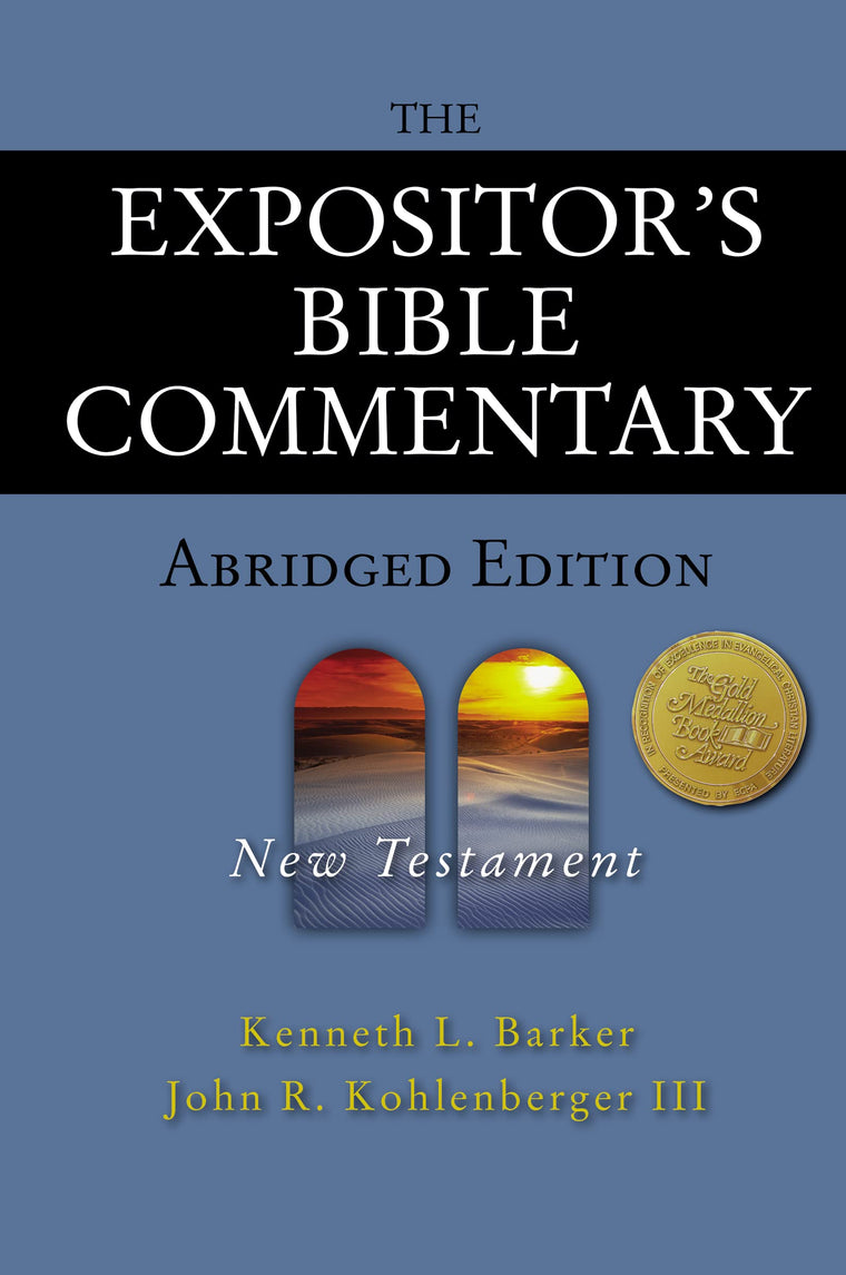 The Expositor's Bible Commentary Abridged Edition: New Testa