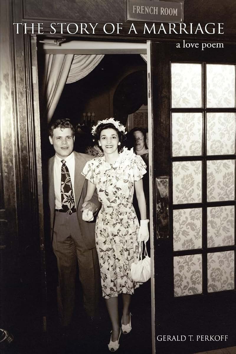 The Story of a Marriage: a love poem