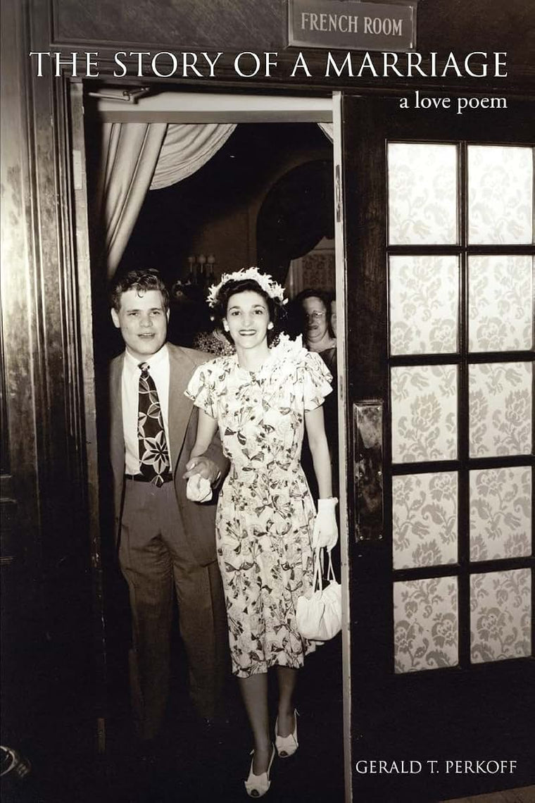The Story of a Marriage: a love poem