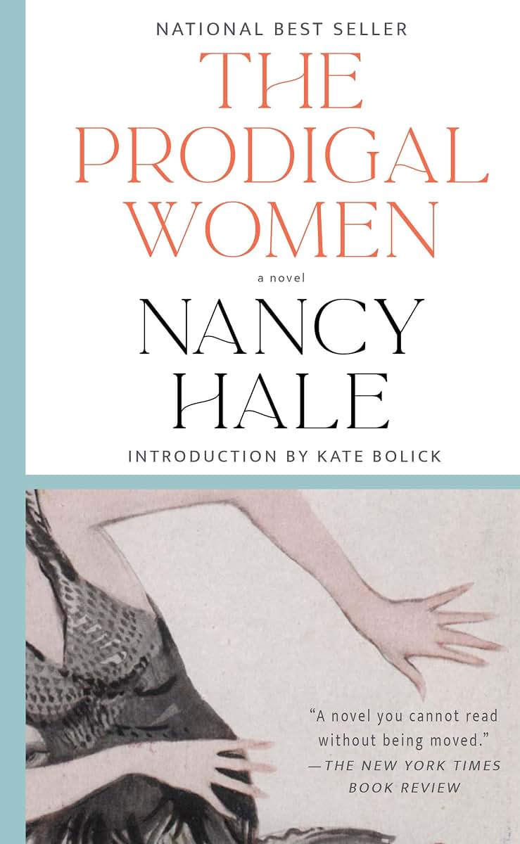 The Prodigal Women: A Novel