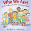 Who We Are!: All About Being the Same and Being Different (Let's Talk about You and Me)