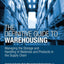 Definitive Guide to Warehousing, The: Managing the Storage and Handling of Materials and Products in the Supply Chain (Council of Supply Chain Management Professionals)