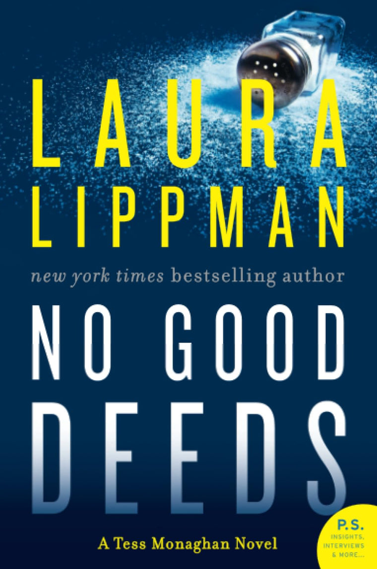 NO GOOD DEEDS (Tess Monaghan Novel, 9)