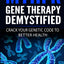 MTHFR Gene Therapy Demystified: Crack Your Genetic Code to Better Health