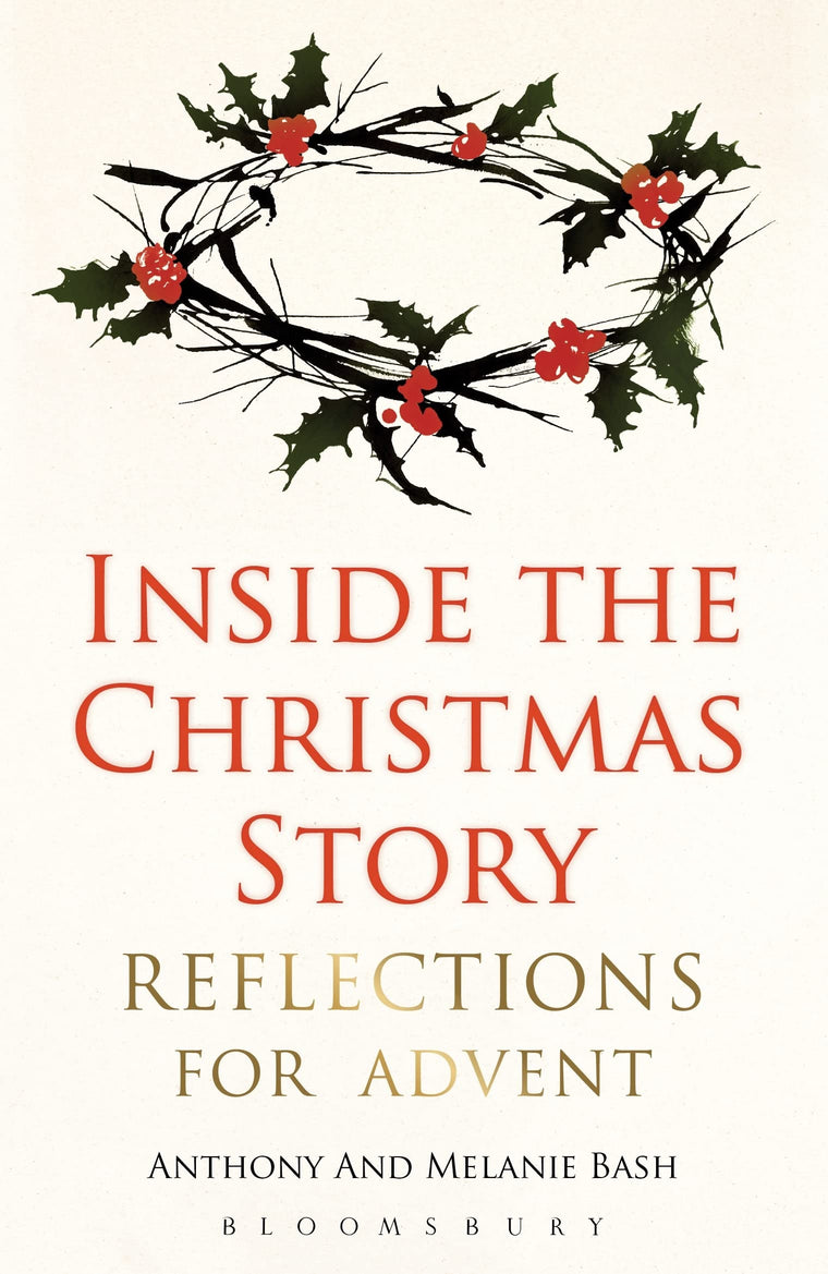 Inside the Christmas Story: Reflections for Advent