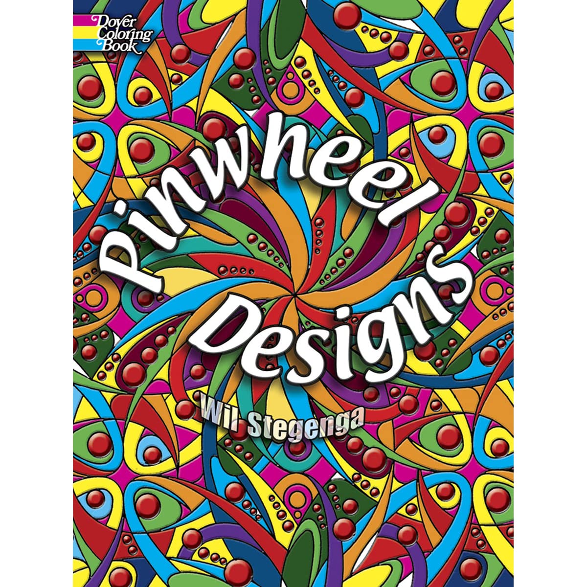 Pinwheel Designs Coloring Book (Dover Design Coloring Books)