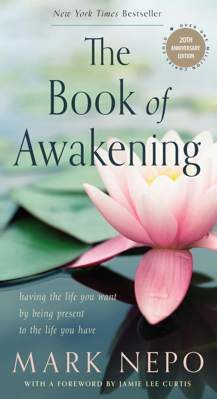 The Book of Awakening: Having the Life You Want (Paperback)