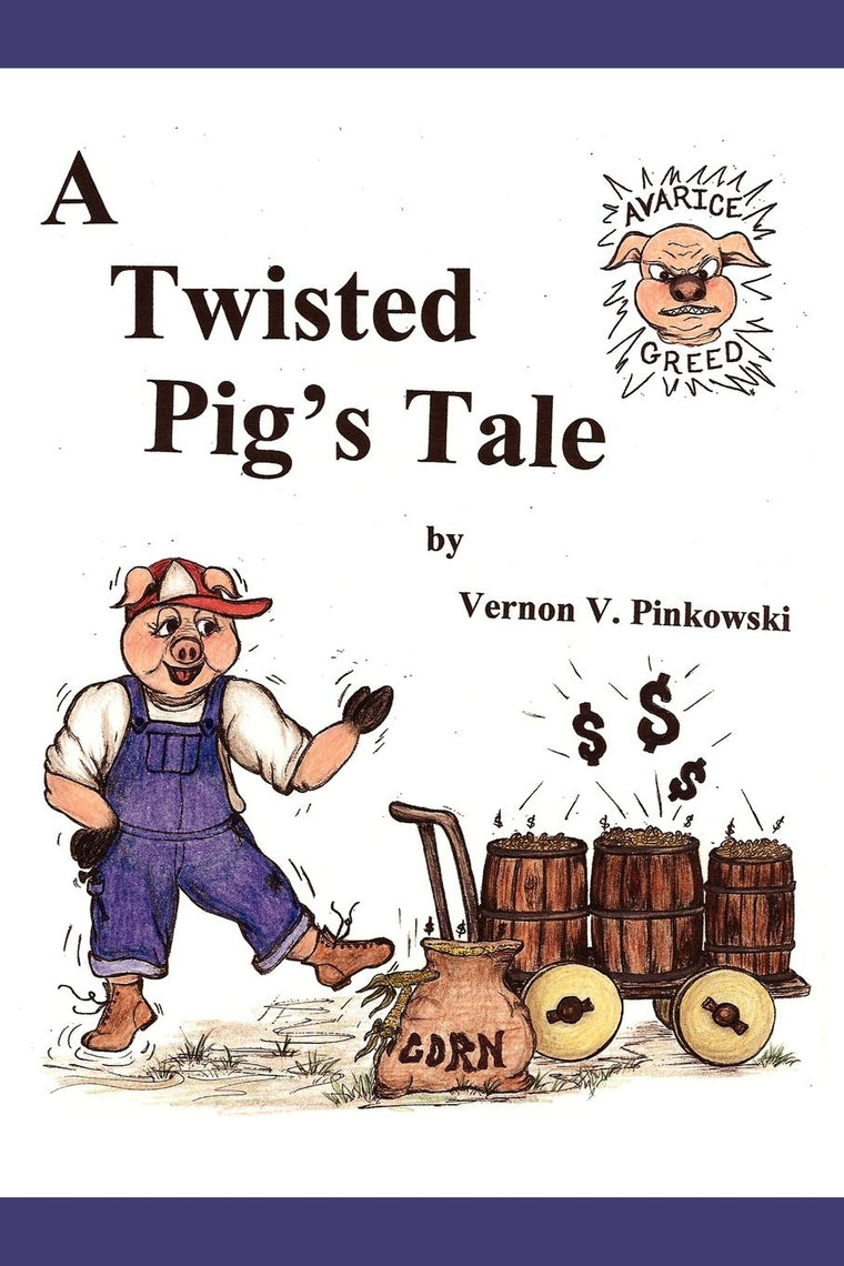 A Twisted Pigs Tale