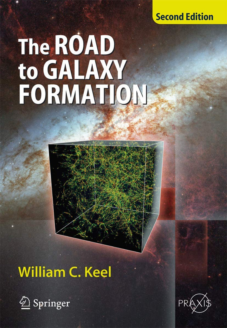 The Road to Galaxy Formation (Springer Praxis Books)