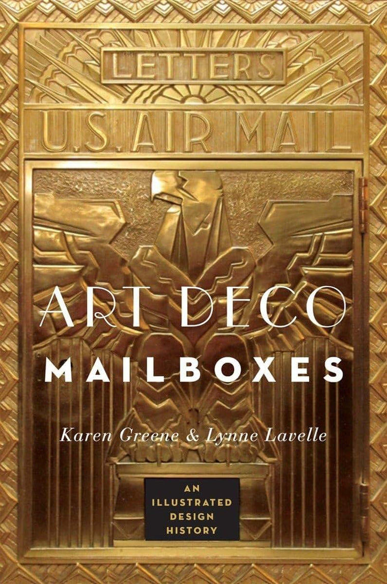 Art Deco Mailboxes: An Illustrated Design History