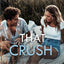 That Crush (That Boy (Damon  Ainsley))
