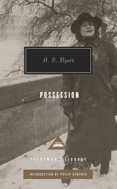 Possession: Introduction by Philip Hensher (Everyman's Library Contemporary Classics Series)