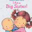 I Am a Big Sister (Caroline Jayne Church)