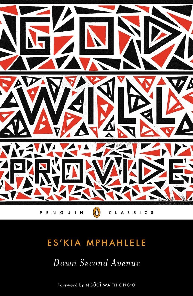 Down Second Avenue (Penguin Classics) by Mphahlele, Es'kia