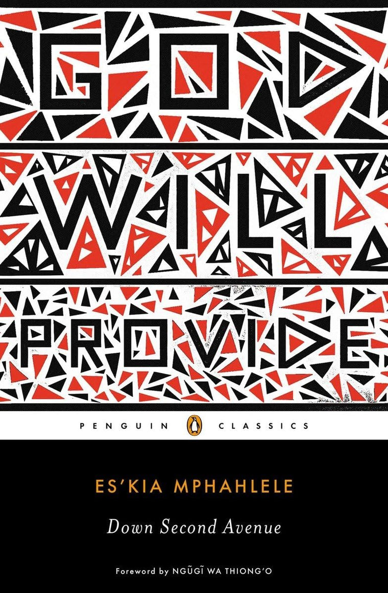 Down Second Avenue (Penguin Classics) by Mphahlele, Es'kia