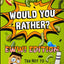 Would You Rather? - EWW! Edition: Try Not to Laugh Challenge (EWW for Kids)