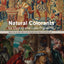 Natural Colorants for Dyeing and Lake Pigments: Practical Recipes and their Historical Sources
