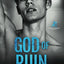God of Ruin: A Dark College Romance (Legacy of Gods)