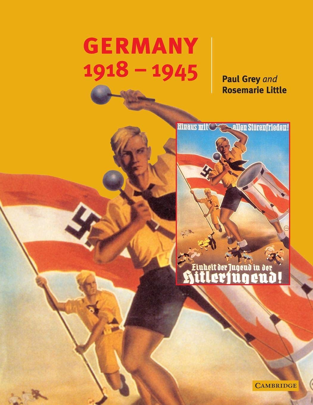 Germany 1918-45 (Cambridge History Programme Key Stage 4)