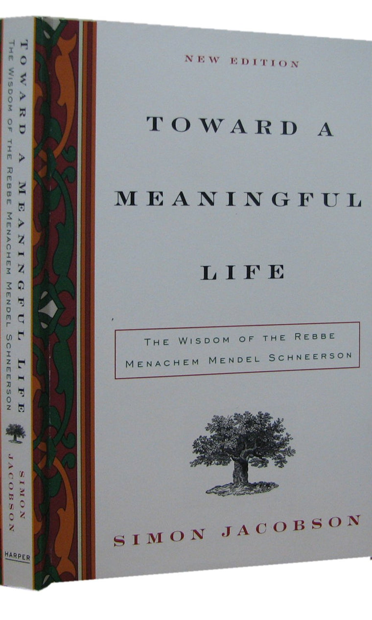Toward a Meaningful Life, New Edition: The Wisdom of the Sag