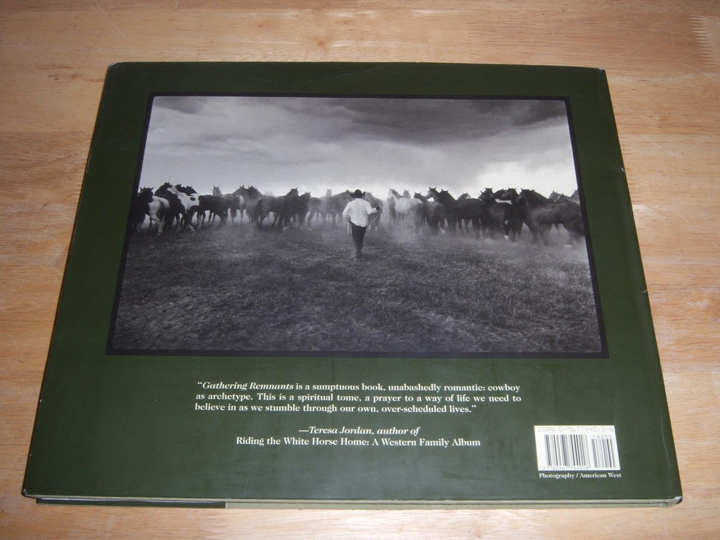 Gathering Remnants: A Tribute to the Working Cowboy by Kenda