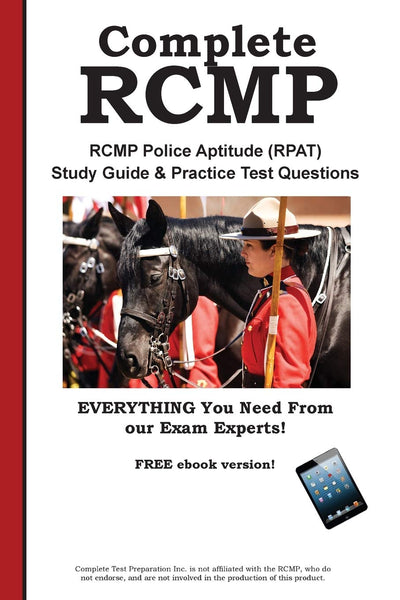 Complete RCMP! RCMP Police Aptitude (RPAT) Study Guide & Practice Test Questions