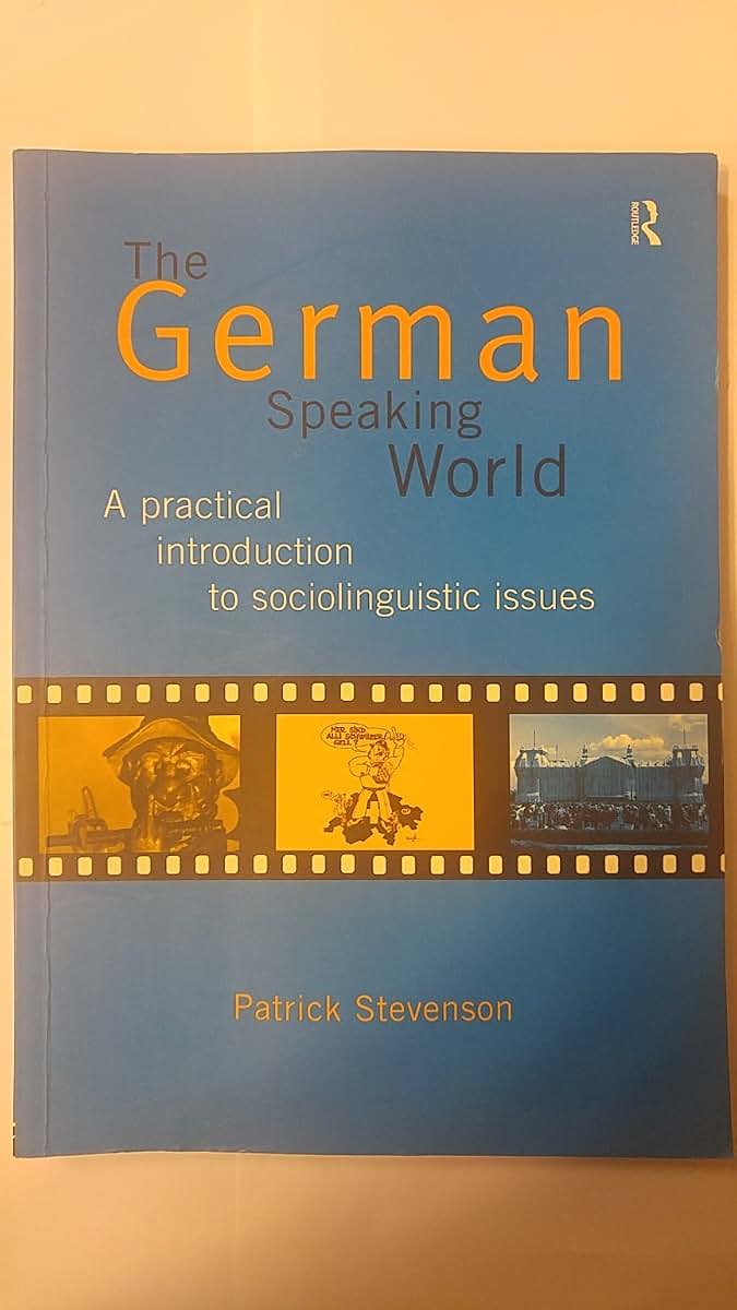 The German-Speaking World (Routledge Language in Society)