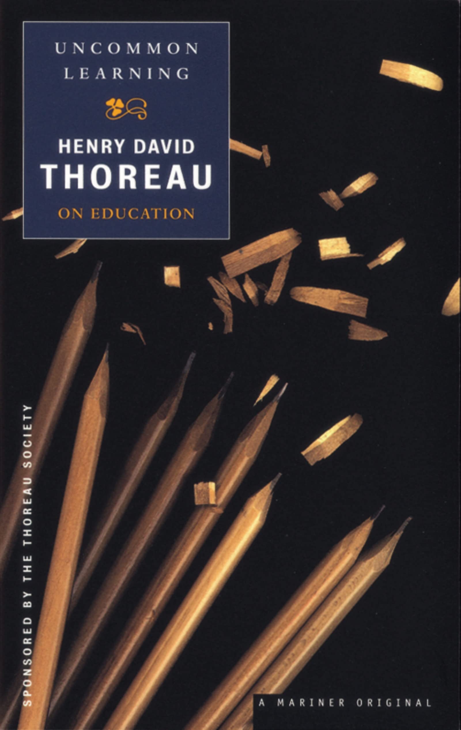 Uncommon Learning: Thoreau on Education (Spirit of Thoreau)