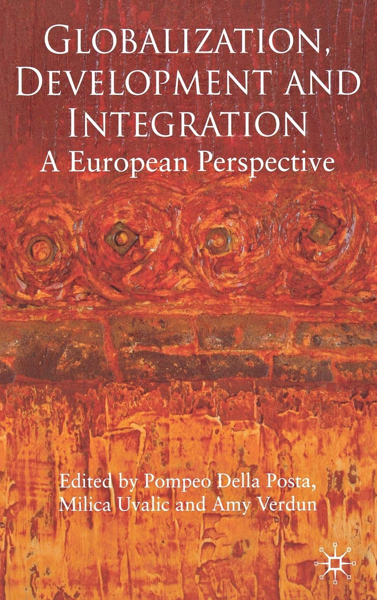 Globalization, Development and Integration: A European Perspective