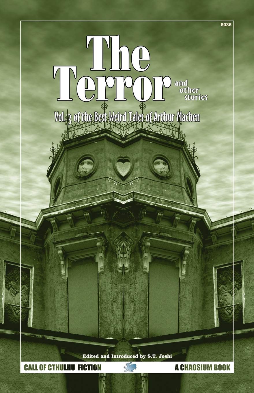 The Terror and Other Stories: Vol. 3 of The Best Weird Tales