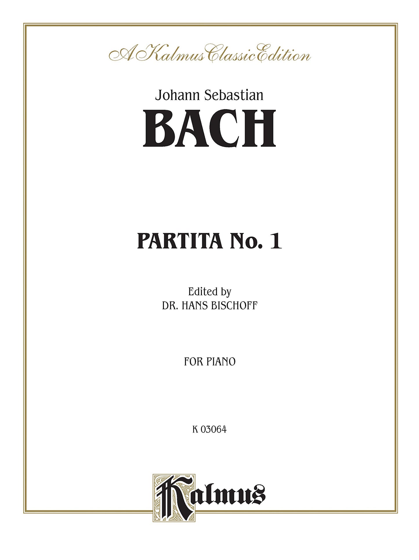 Partita No. 1 in B-flat Major (Kalmus Edition)