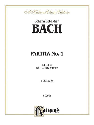 Partita No. 1 in B-flat Major (Kalmus Edition)