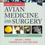 Current Therapy in Avian Medicine and Surgery Volume II