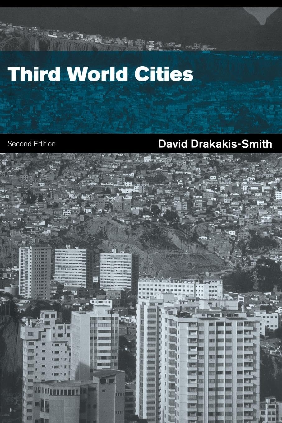Third World Cities (Routledge Perspectives on Development)