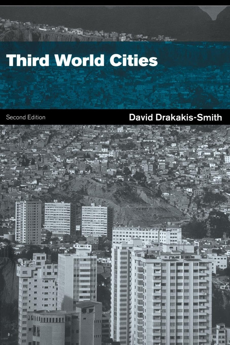 Third World Cities (Routledge Perspectives on Development)