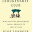 The Chickenshit Club: Why the Justice Department Fails to Prosecute Executives