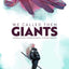 We Called Them Giants